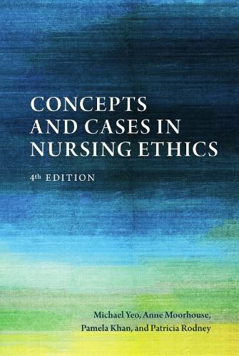 Cover image for Concepts and Cases in Nursing Ethics