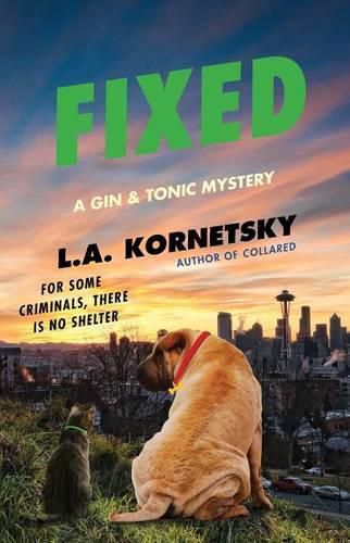 Cover image for Fixed: A Gin & Tonic Mysteryvolume 2