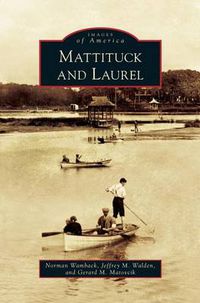 Cover image for Mattituck and Laurel
