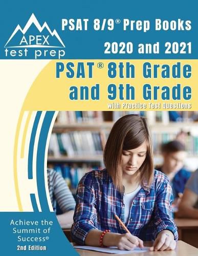 Cover image for PSAT 8/9 Prep Books 2020 and 2021: PSAT 8th Grade and 9th Grade with Practice Test Questions [2nd Edition]