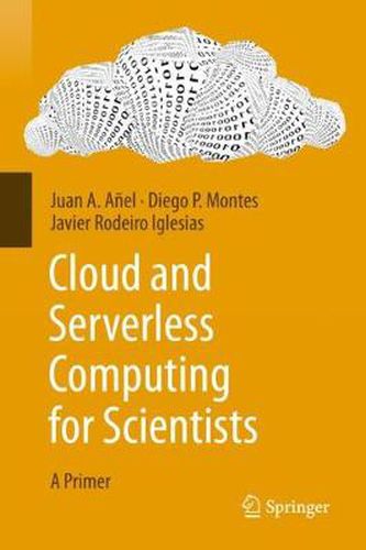 Cover image for Cloud and Serverless Computing for Scientists: A Primer