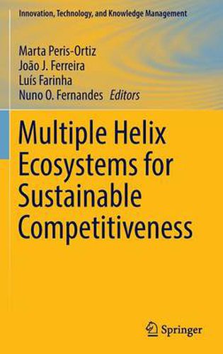 Cover image for Multiple Helix Ecosystems for Sustainable Competitiveness