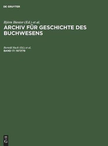 Cover image for Archiv fur Geschichte des Buchwesens, Band 17, 1977/78