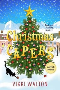 Cover image for Christmas Capers: Large Print Edition
