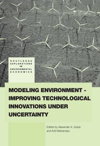 Cover image for Modeling Environment-Improving Technological Innovations under Uncertainty