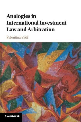 Cover image for Analogies in International Investment Law and Arbitration