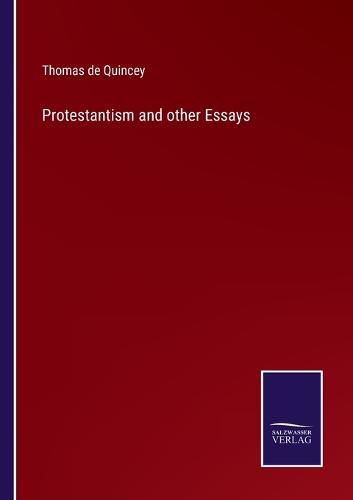 Cover image for Protestantism and other Essays