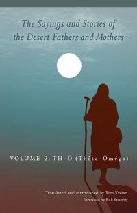 Cover image for The Sayings and Stories of the Desert Fathers and Mothers