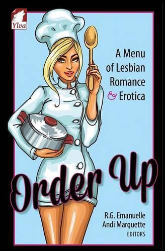 Cover image for Order Up. a Menue of Lesbian Romance and Erotica