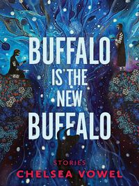 Cover image for Buffalo Is The New Buffalo