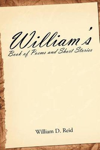 Cover image for William's Book of Poems and Short Stories