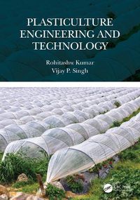 Cover image for Plasticulture Engineering and Technology