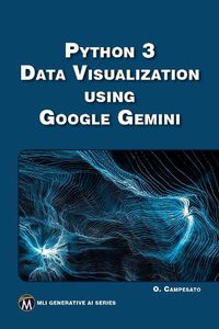 Cover image for Python 3 Data Visualization Using Google Gemini