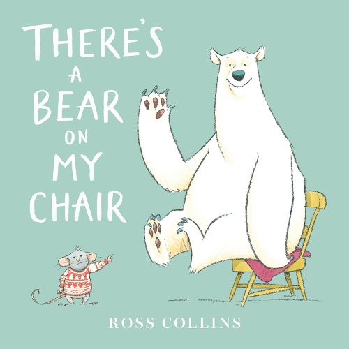 Cover image for There's a Bear on My Chair