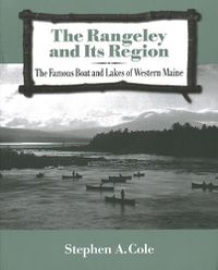 Cover image for The Rangeley and Its Region