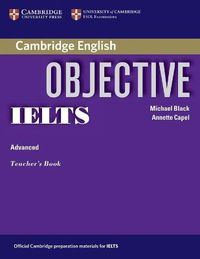 Cover image for Objective IELTS Advanced Teacher's Book