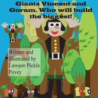 Cover image for Giants Vincent and Goram. Who will build the biggest!