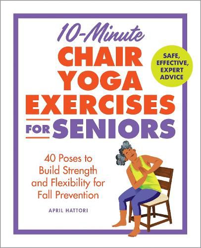 Cover image for 10-Minute Chair Yoga Exercises for Seniors
