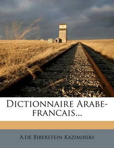 Cover image for Dictionnaire Arabe-Francais...