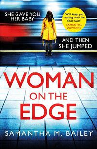 Cover image for Woman on the Edge: A gripping suspense thriller with a twist you won't see coming