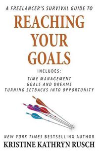 Cover image for A Freelancer's Survival Guide to Reaching Your Goals