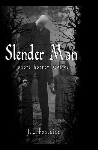 Cover image for Slender Man Short Horror Stories