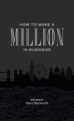 Cover image for How To Make A Million In Business