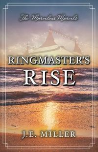 Cover image for Ringmaster's Rise