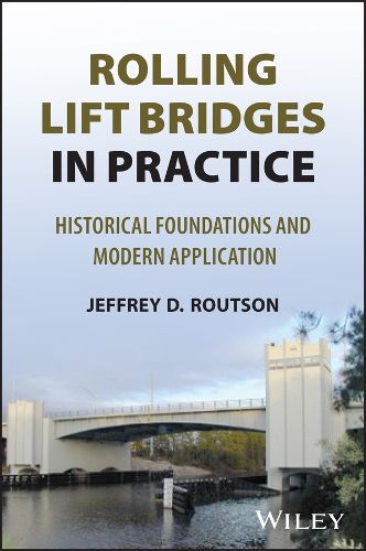Cover image for Rolling Lift Bridges in Practice