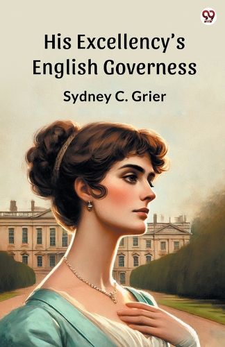 Cover image for His Excellency'S English Governess (Edition1)