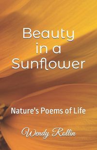 Cover image for Beauty in a Sunflower