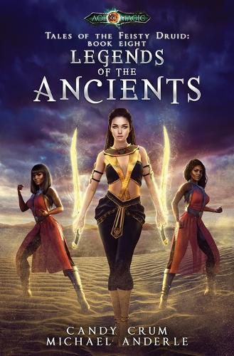 Cover image for Legends Of The Ancients: Age Of Magic - A Kurtherian Gambit Series