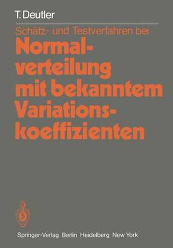 Cover image for Schatz- und Testverfahren bei Normalverteilung mit Bekanntem Variationskoeffizienten