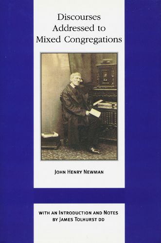 Cover image for Discourses Addressed to Mixed Congregations