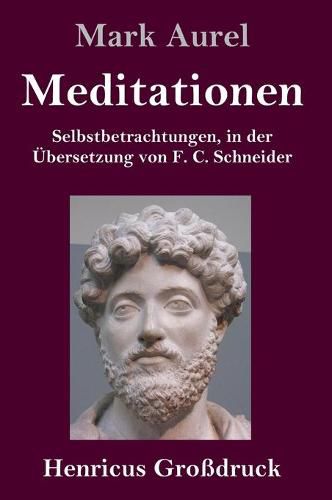 Cover image for Meditationen (Grossdruck): Selbstbetrachtungen