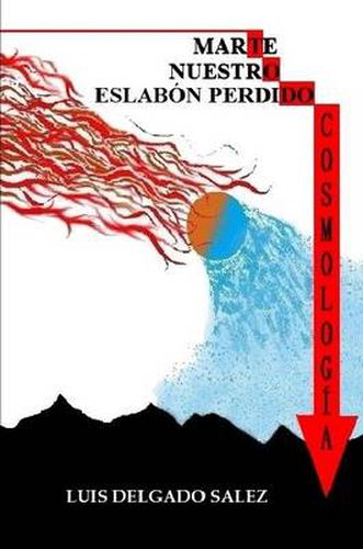 Cover image for Marte, Nuestro Eslabon Perdido