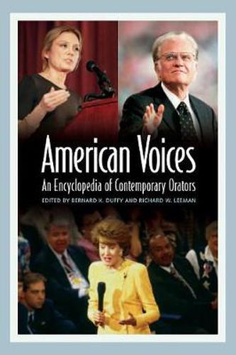 American Voices: An Encyclopedia of Contemporary Orators