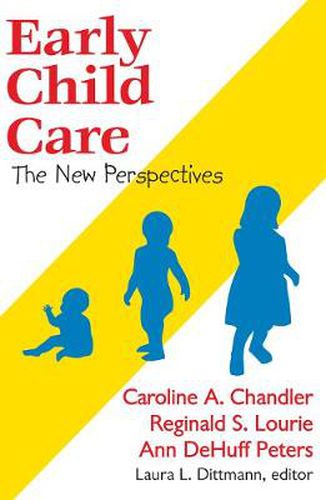 Cover image for Early Child Care: The New Perspectives