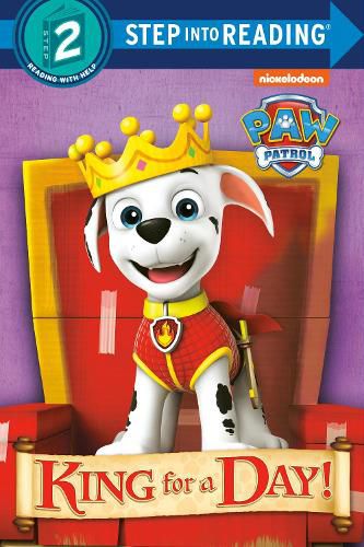 Cover image for King for a Day! (PAW Patrol)