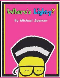 Cover image for Where's Lighty?