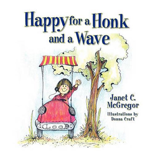 Cover image for Happy for a Honk and a Wave