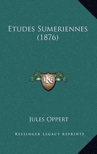 Etudes Sumeriennes (1876)