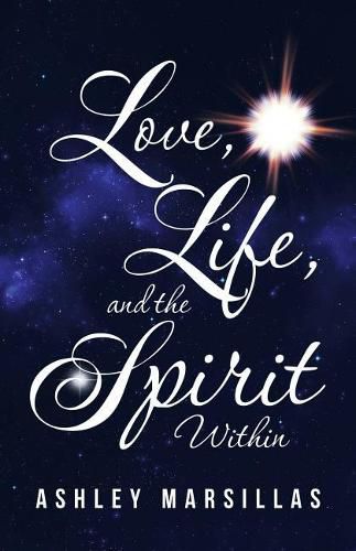 Cover image for Love, Life, and the Spirit Within