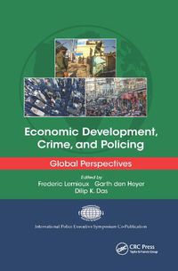 Cover image for Economic Development, Crime, and Policing: Global Perspectives