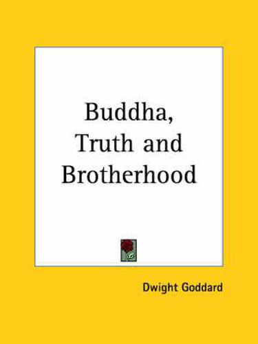 Cover image for Buddha, Truth and Brotherhood