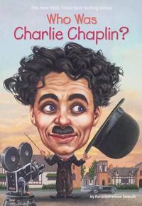 Cover image for Who Was Charlie Chaplin?