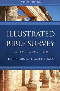 Cover image for Illustrated Bible Survey: An Introduction