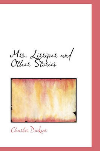 Cover image for Mrs. Lirriper and Other Stories