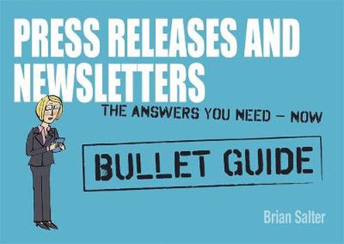 Cover image for Newsletters and Press Releases: Bullet Guides