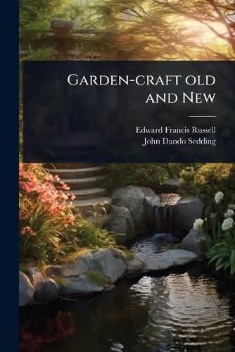 Cover image for Garden-craft old and New